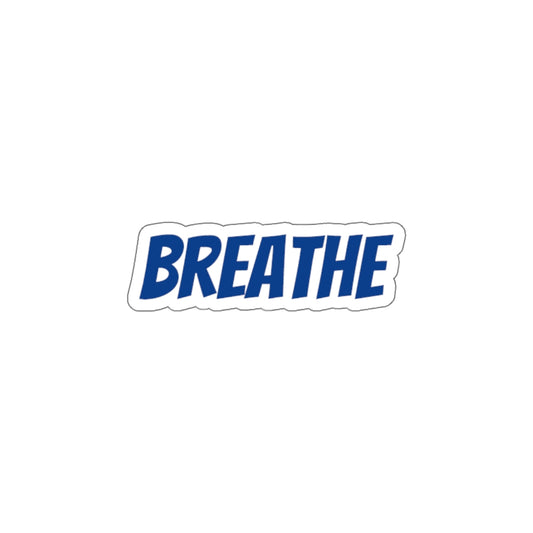 Breathe Die-Cut Stickers