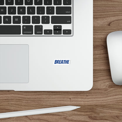 Breathe Die-Cut Stickers